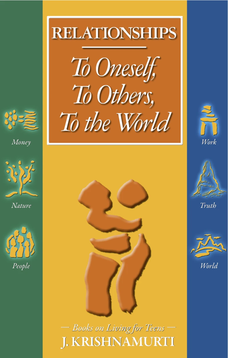 Portada: Relationships To Oneself To Others To the World To Oneself