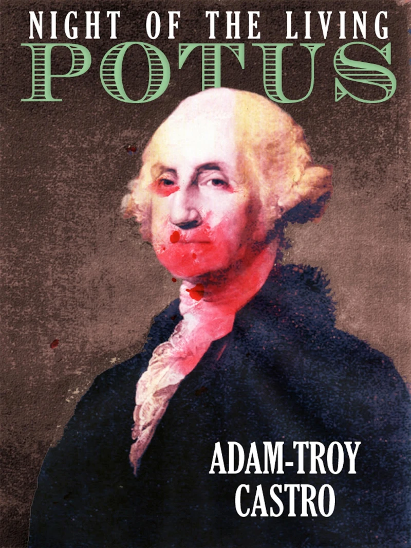 Portada: Night of the Living POTUS