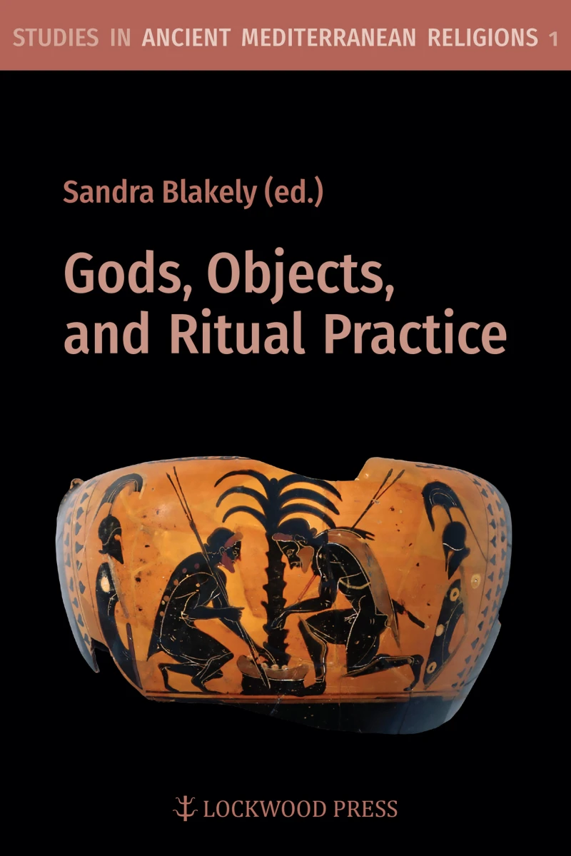 Portada: Gods, Objects, and Ritual Practice