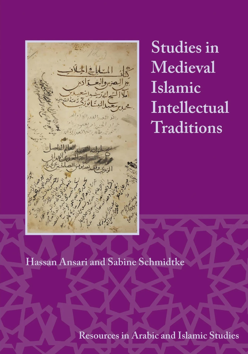 Portada: Studies in Medieval Islamic Intellectual Traditions