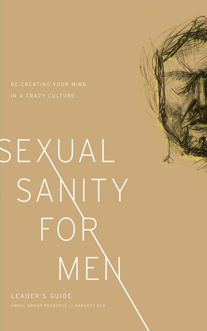 Portada: Sexual Sanity for Men Leader's Guide