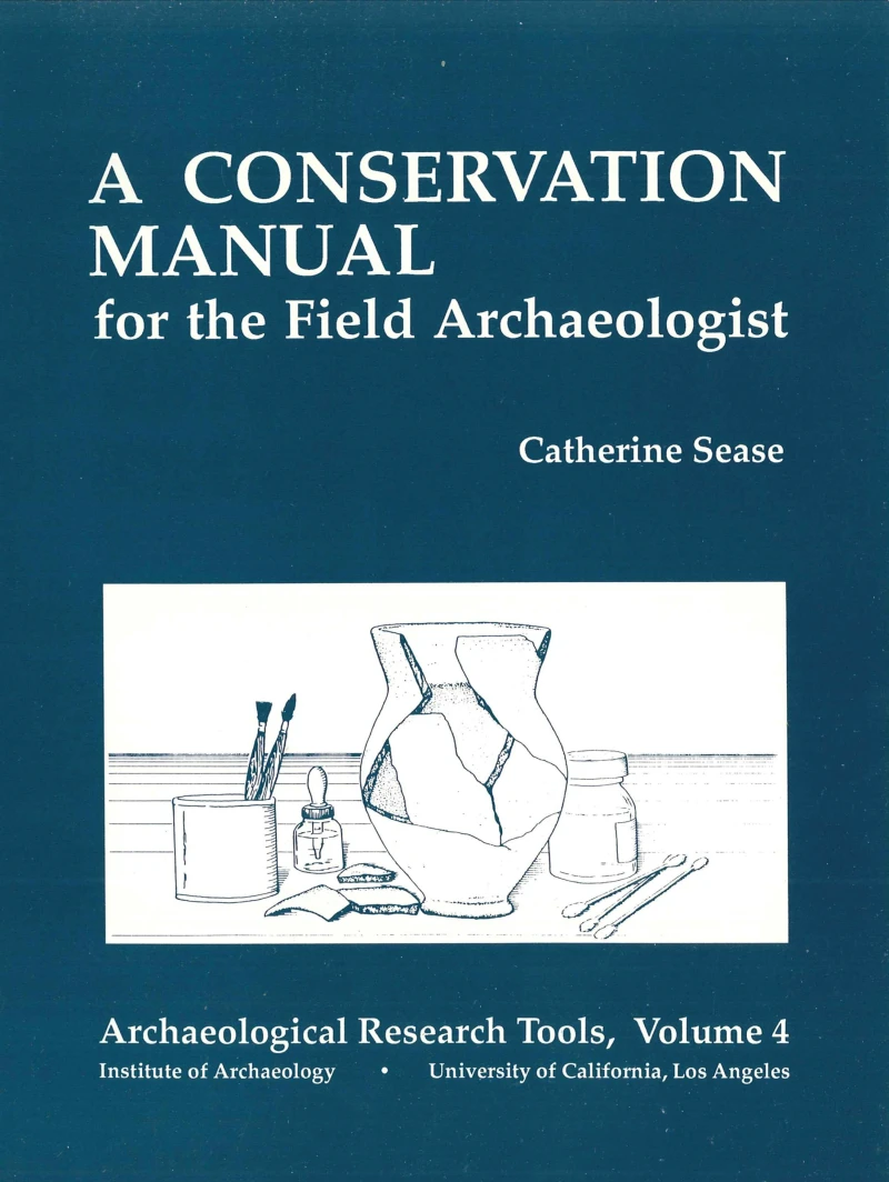 Portada: A Conservation Manual for the Field Archaeologist