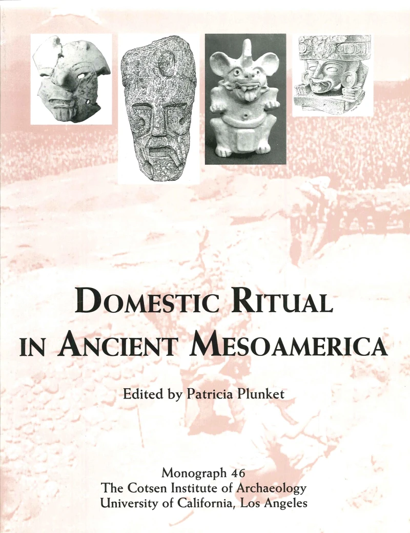 Portada: Domestic Ritual in Ancient Mesoamerica