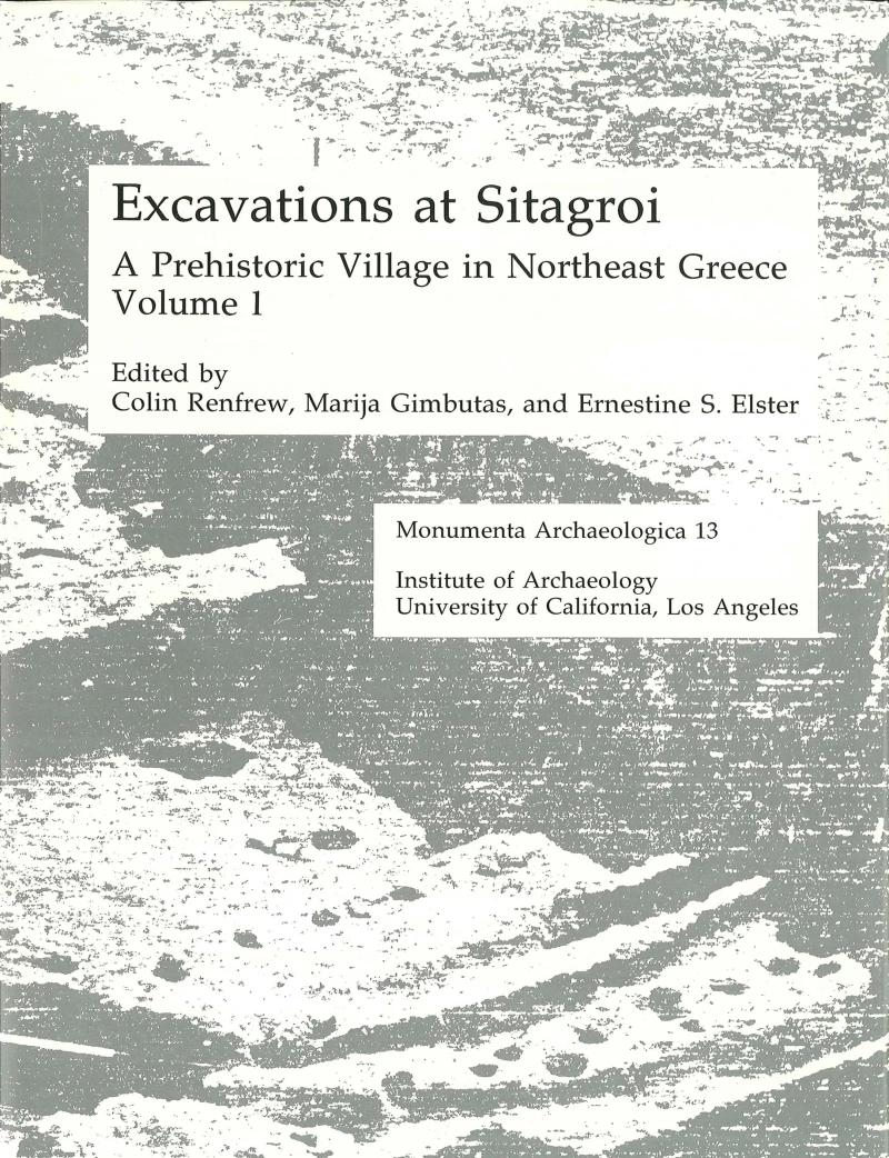 Portada: Excavations at Sitagroi, a Prehistoric Village in Northeast Greece, Volume 1