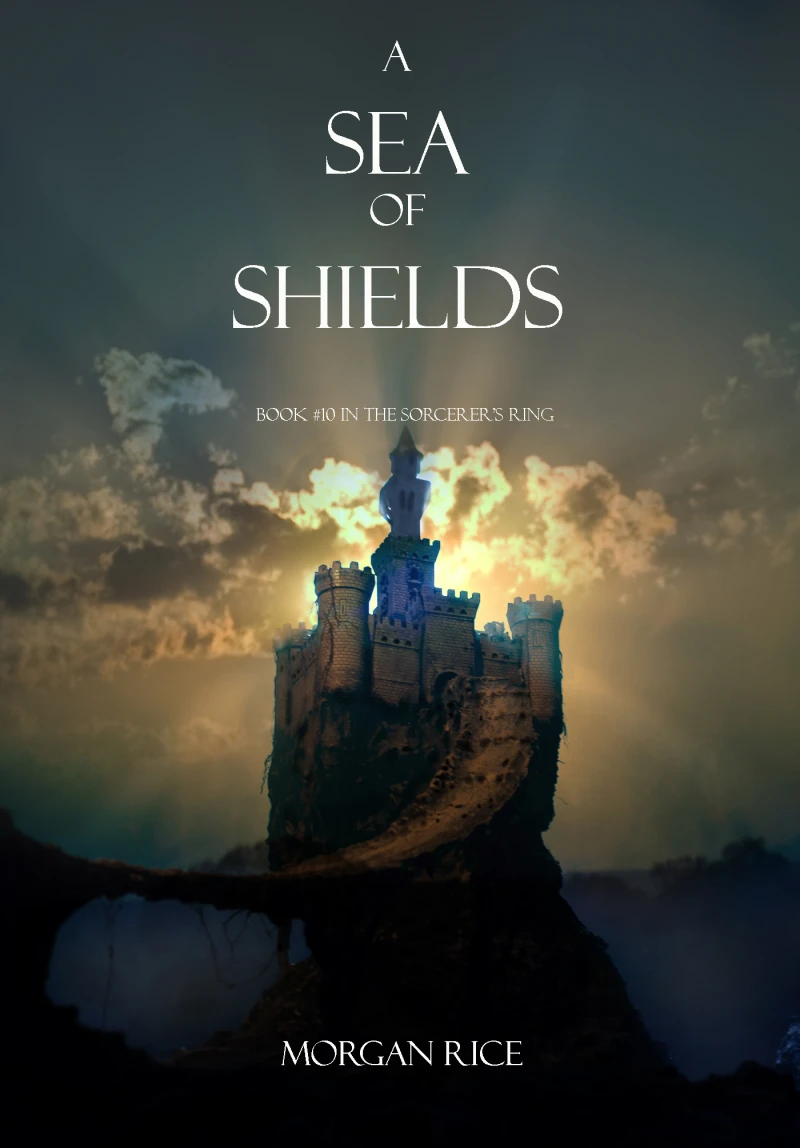 Portada: A Sea of Shields (Book #10 in the Sorcerer's Ring)