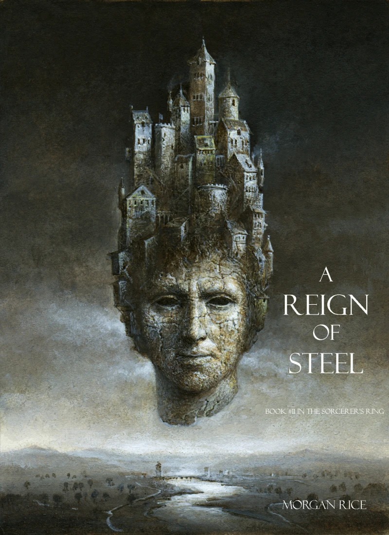 Portada: A Reign of Steel (Book #11 of the Sorcerer's Ring)