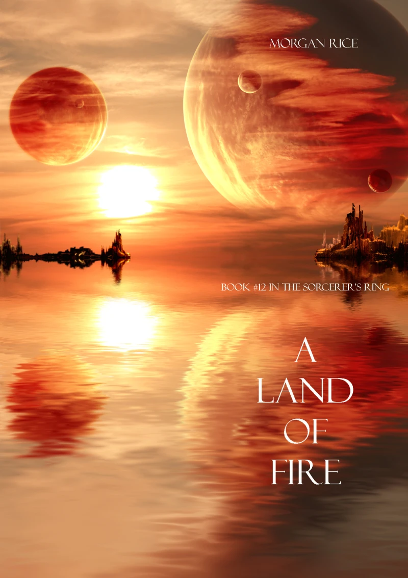 Portada: A Land of Fire (Book #12 in the Sorcerer's Ring)