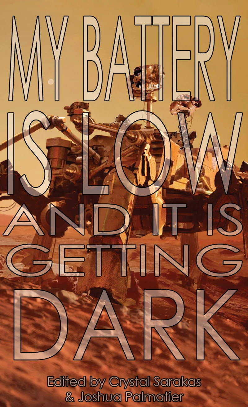 Portada: My Battery Is Low and It Is Getting Dark