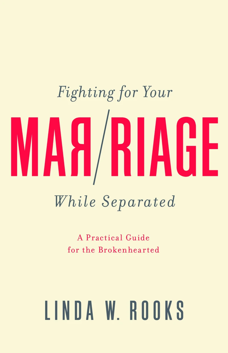 Portada: Fighting for Your Marriage While Separated