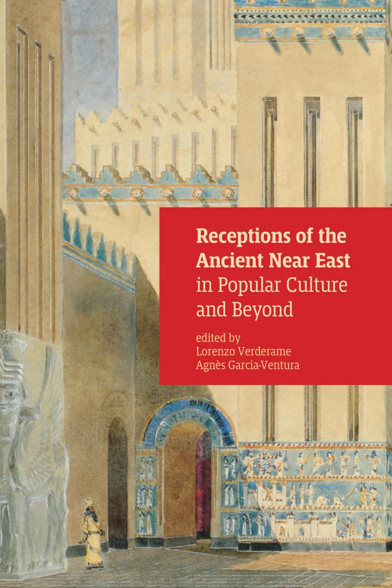 Portada: Receptions of the Ancient Near East in Popular Culture and Beyond
