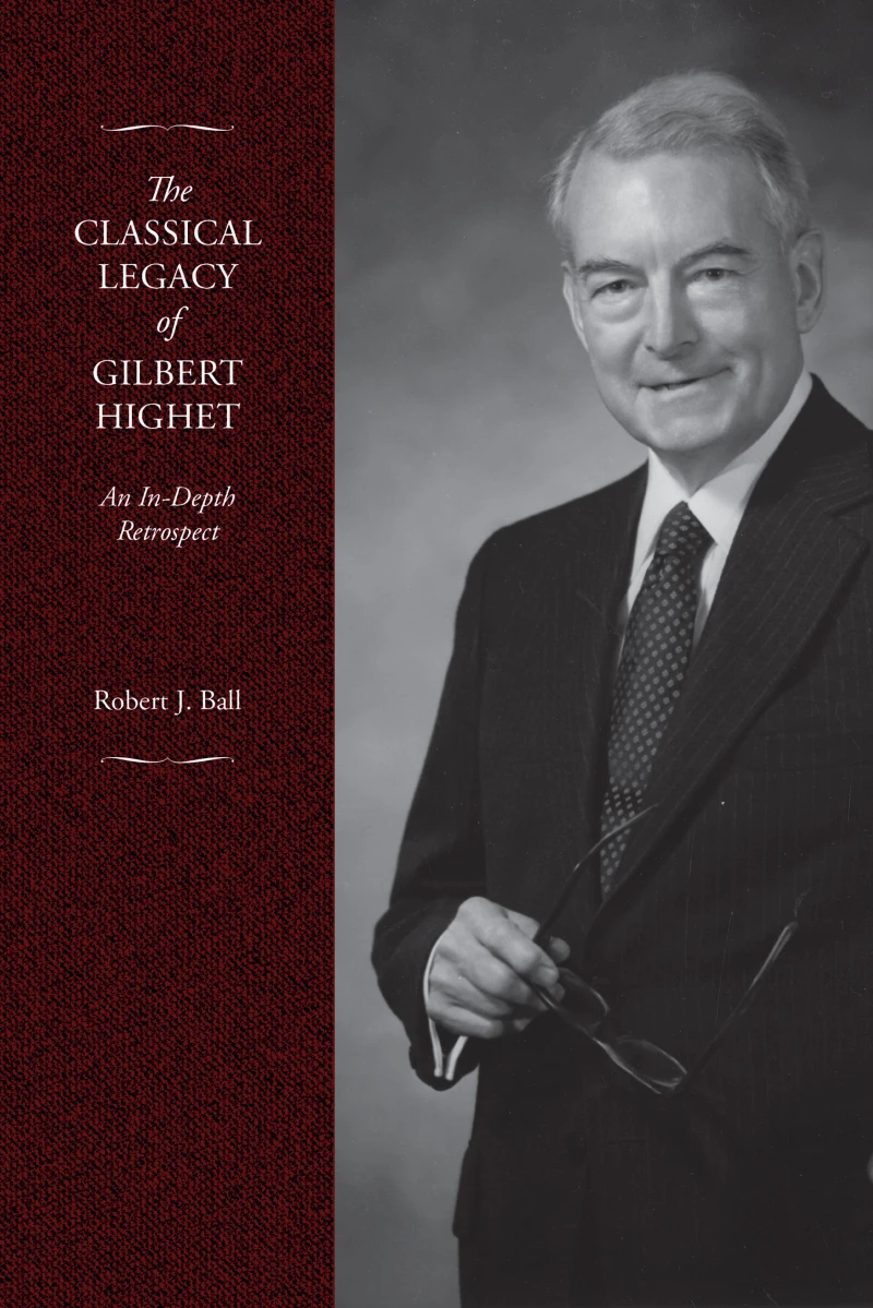 Portada: The Classical Legacy of Gilbert Highet