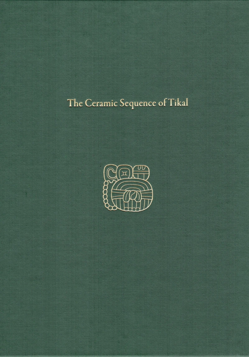 Portada: The Ceramic Sequence of Tikal