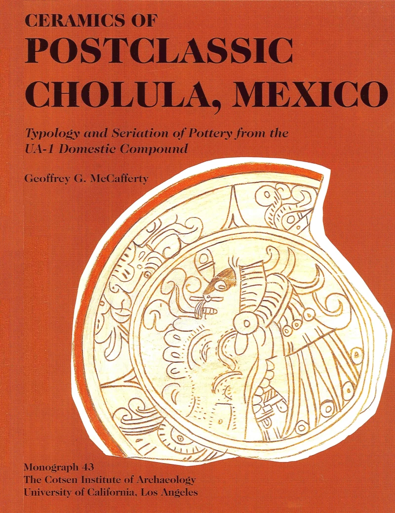 Portada: Ceramics of Postclassic Cholula, Mexico