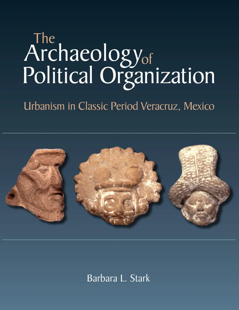 Portada: The Archaeology of Political Organization