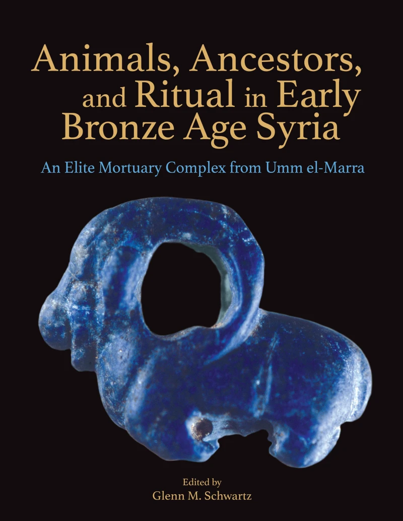 Portada: Animals, Ancestors, and Ritual in Early Bronze Age Syria
