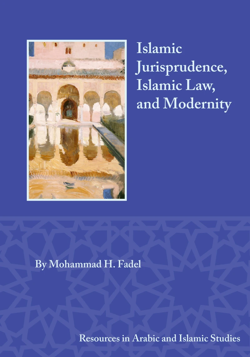 Portada: Islamic Jurisprudence, Islamic Law, and Modernity