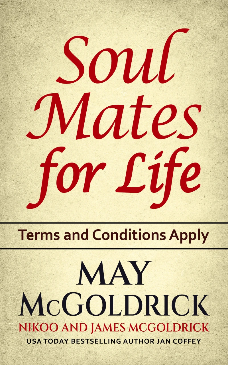 Portada: SOUL MATES FOR LIFE: Terms and Conditions Apply