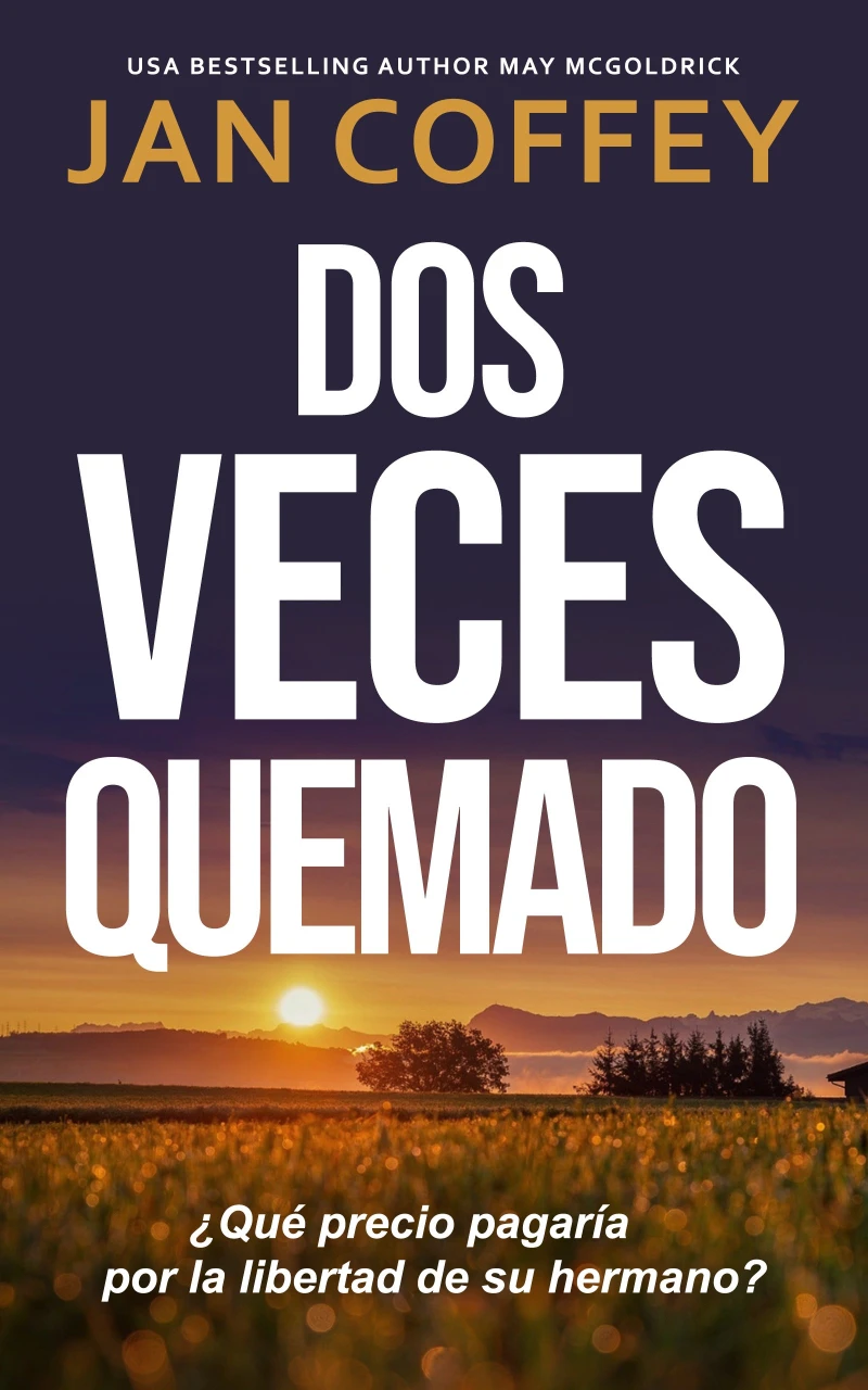Portada: Dos Veces Quemado