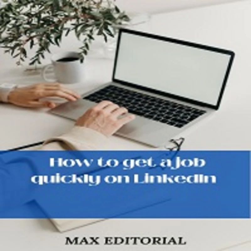 Portada: How to Get a Job Quickly in Linkedin