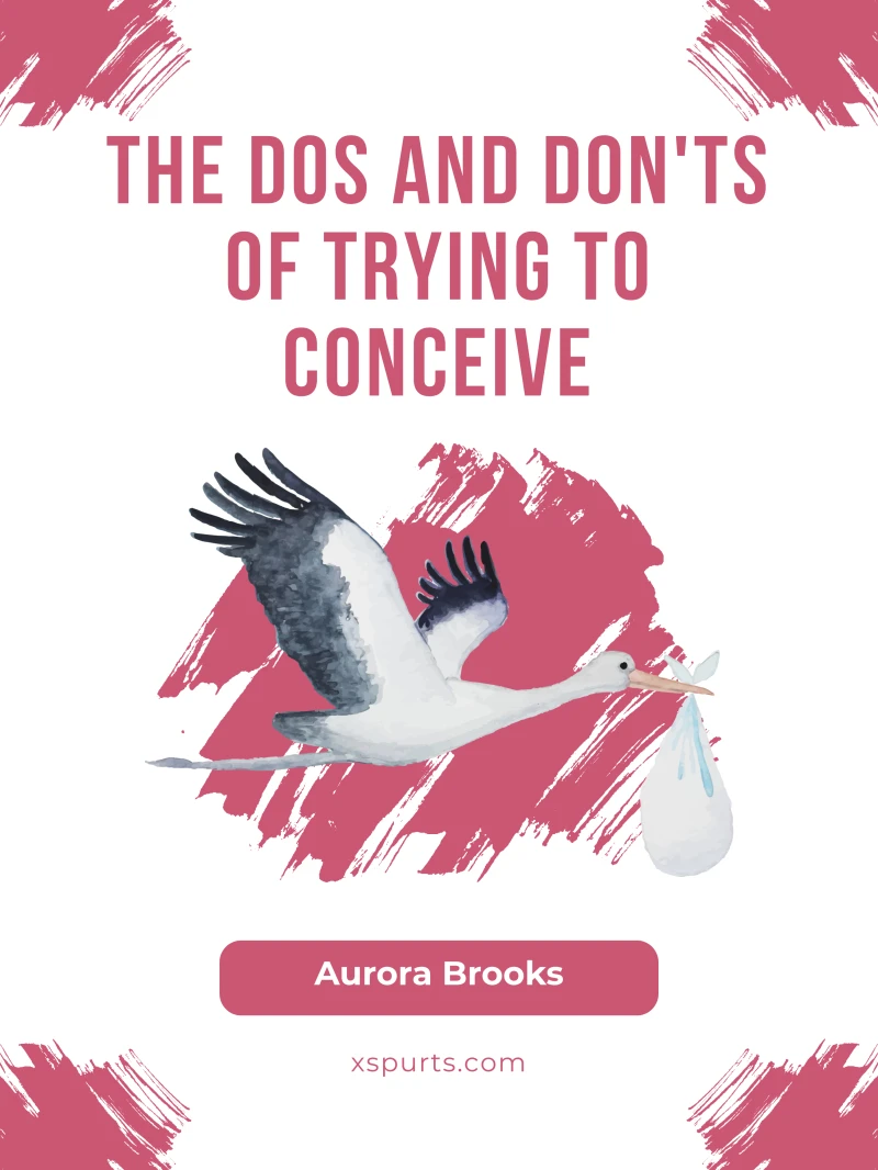 Portada: The Dos and Don'ts of Trying to Conceive