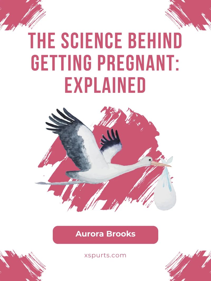 Portada: The Science Behind Getting Pregnant- Explained