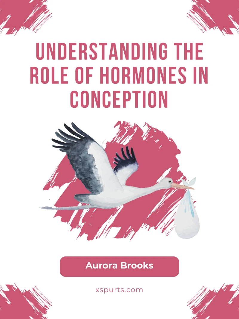 Portada: Understanding the Role of Hormones in Conception