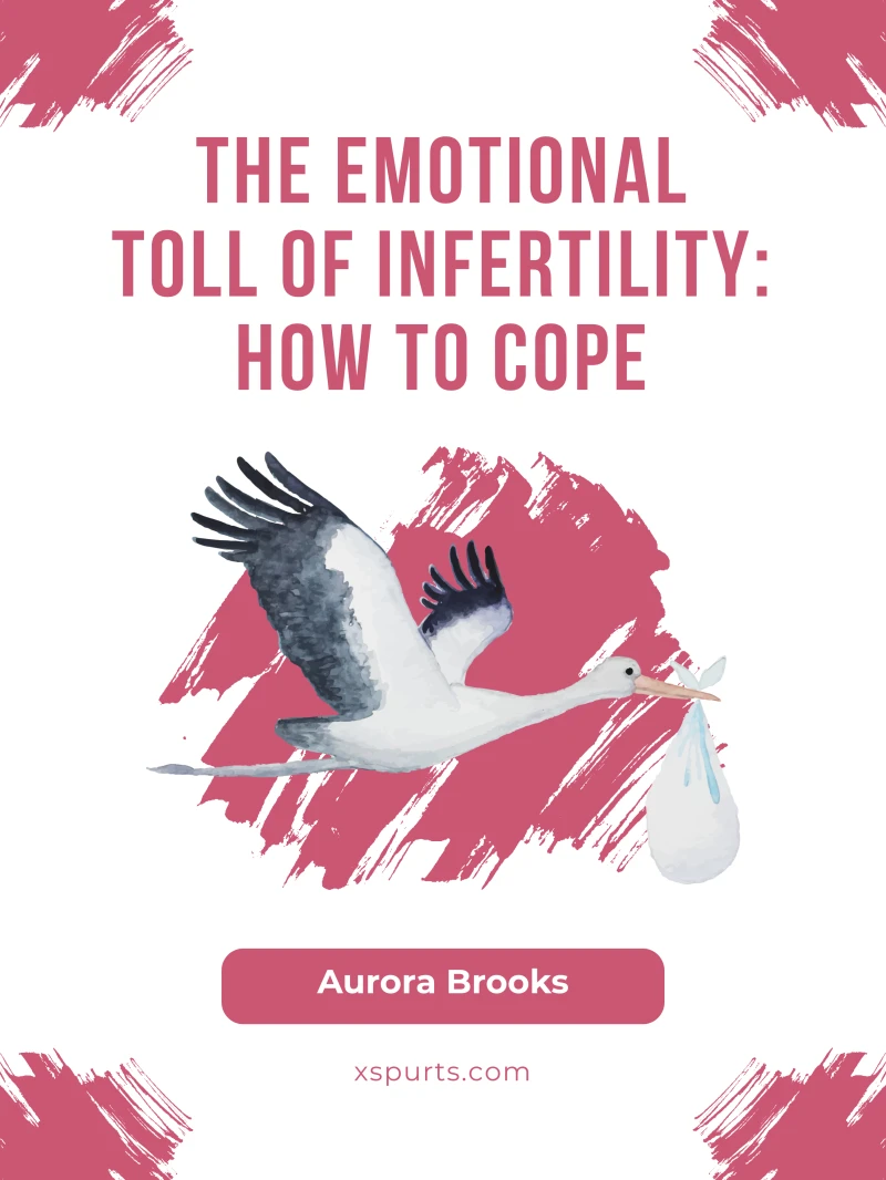 Portada: The Emotional Toll of Infertility- How to Cope