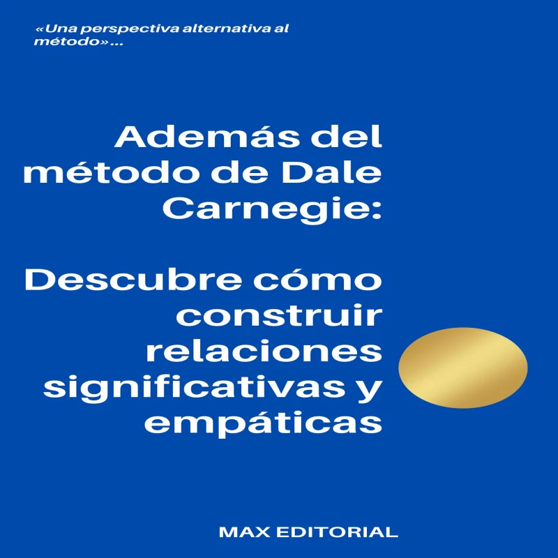 Portada: Además del método de Dale Carnegie