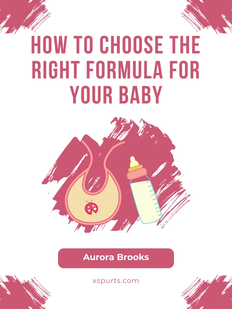 Portada: How to Choose the Right Formula for Your Baby