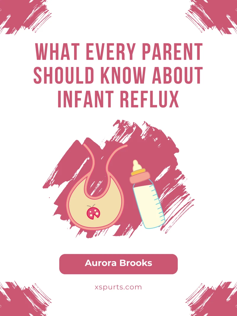 Portada: What Every Parent Should Know About Infant Reflux