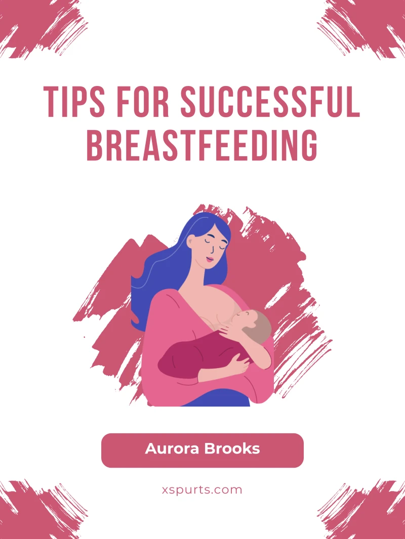 Portada: Tips for Successful Breastfeeding