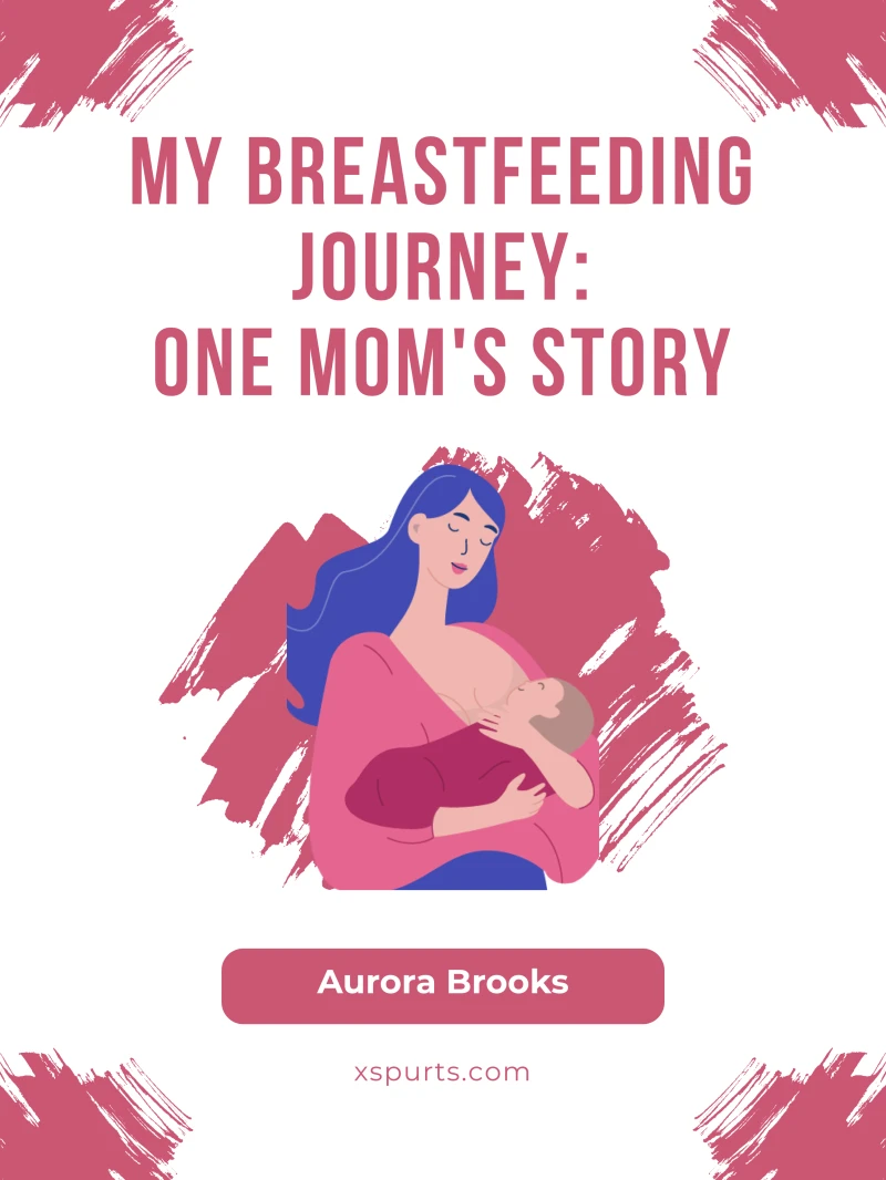 Portada: My Breastfeeding Journey- One Mom's Story
