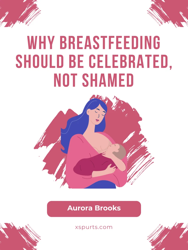 Portada: Why Breastfeeding Should Be Celebrated, Not Shamed