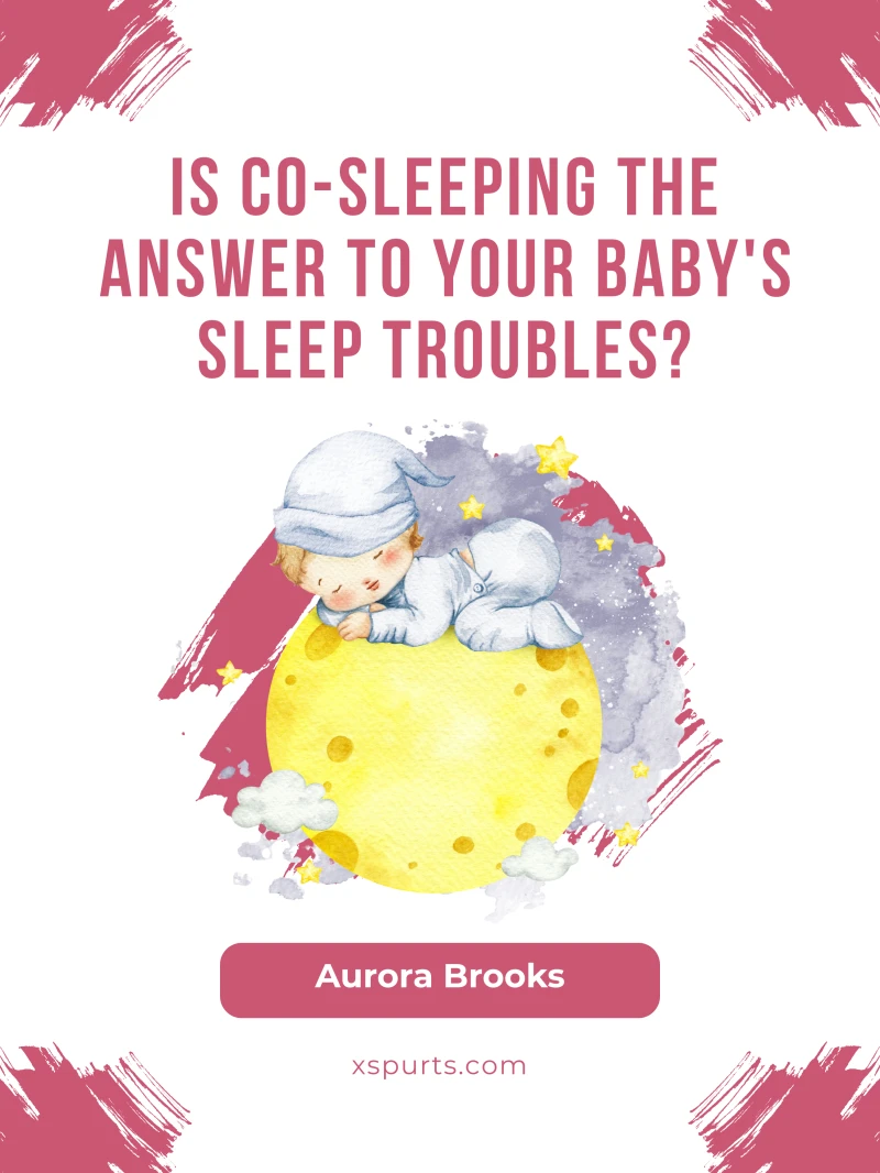 Portada: Is Co-Sleeping the Answer to Your Baby's Sleep Troubles