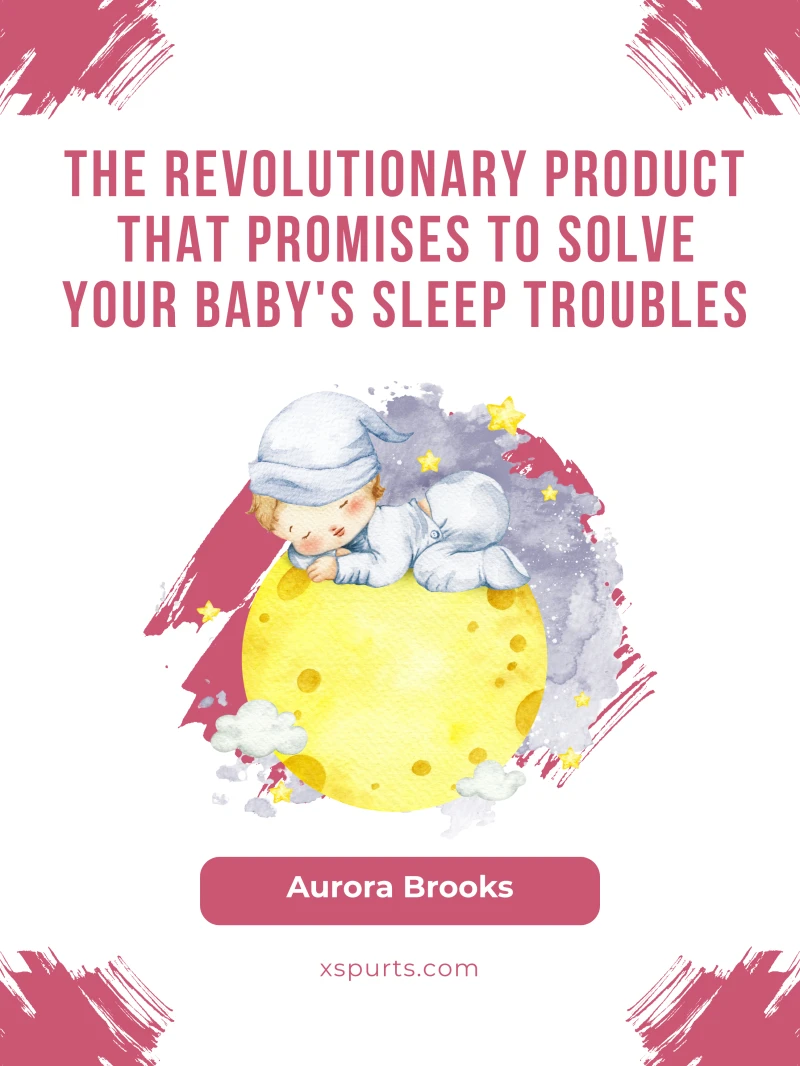 Portada: The Revolutionary Product That Promises to Solve Your Baby's Sleep Troubles