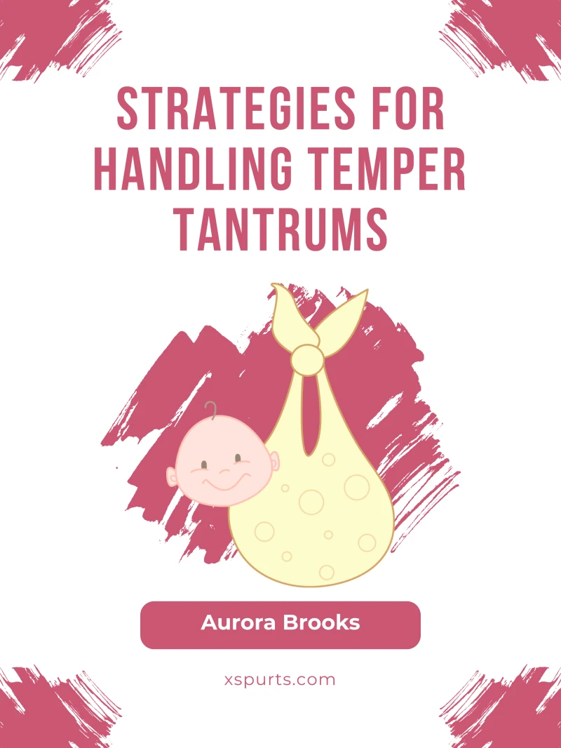 Portada: Strategies for Handling Temper Tantrums