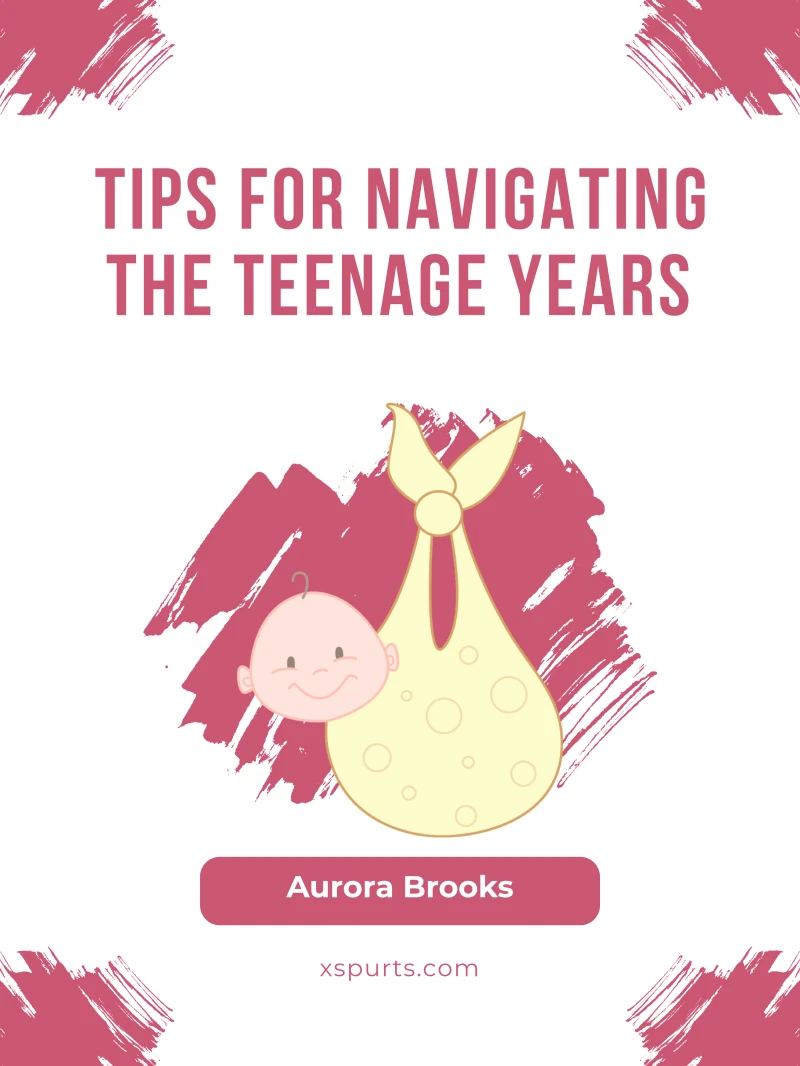 Portada: Tips for Navigating the Teenage Years