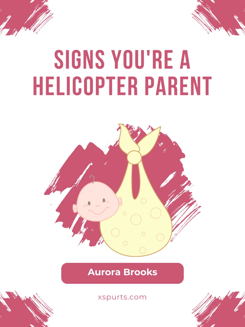 Portada: Signs You're a Helicopter Parent