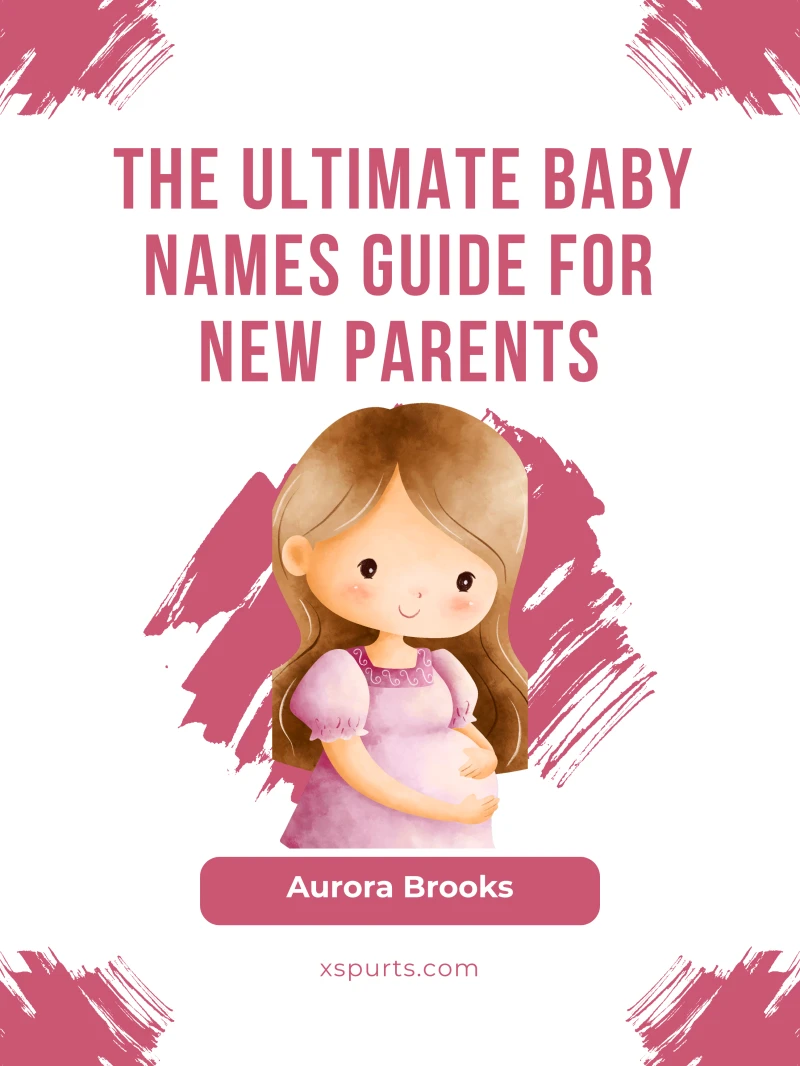 Portada: The Ultimate Baby Names Guide for New Parents