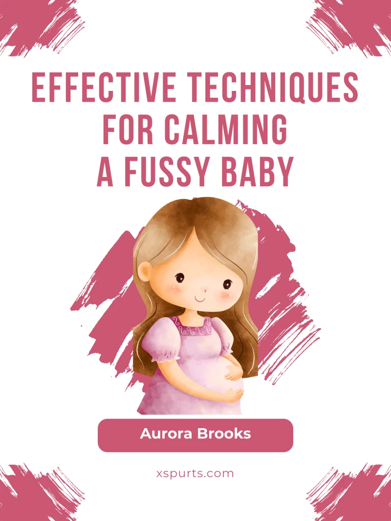Portada: Effective Techniques for Calming a Fussy Baby