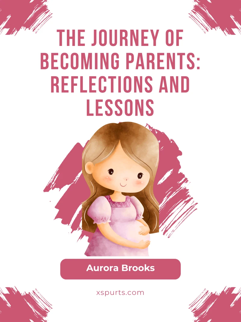 Portada: The Journey of Becoming Parents- Reflections and Lessons
