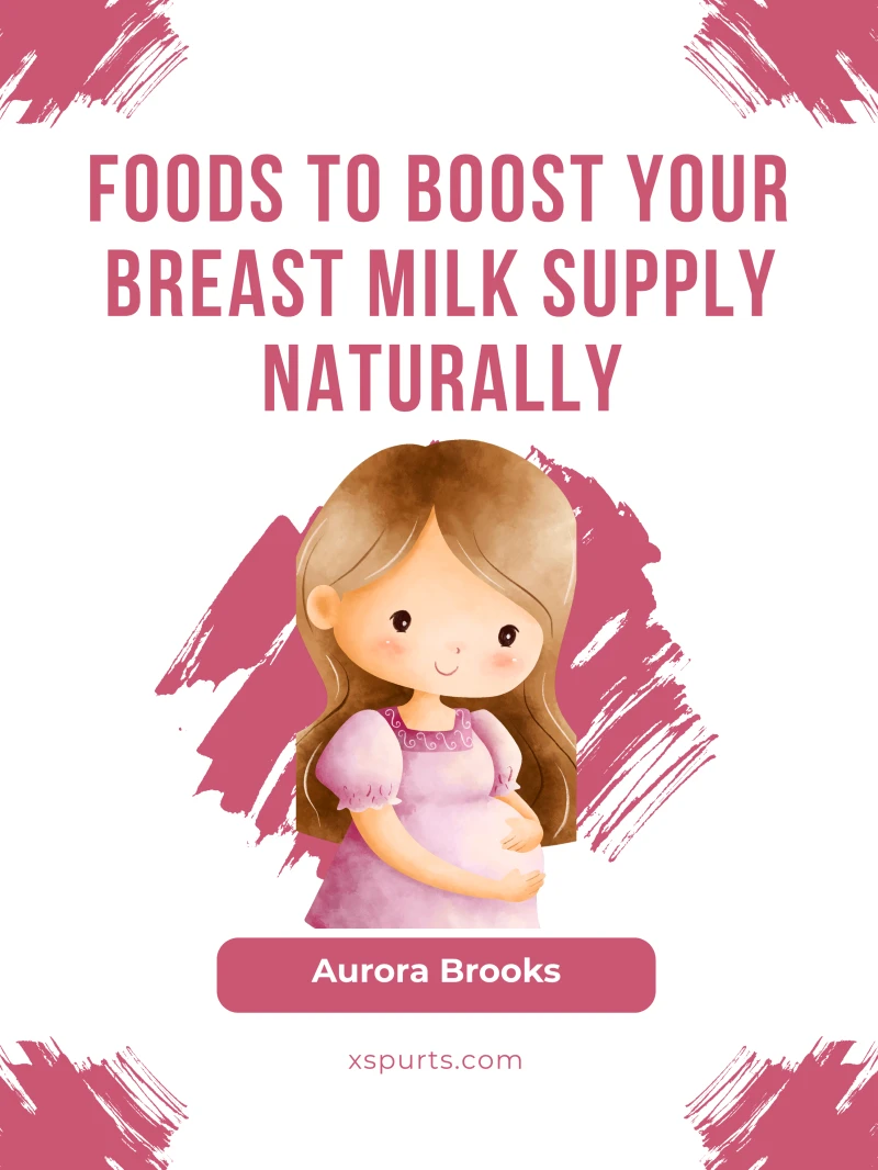 Portada: Foods to Boost Your Breast Milk Supply Naturally