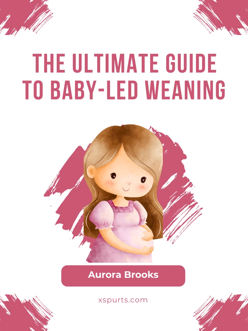 Portada: The Ultimate Guide to Baby-Led Weaning