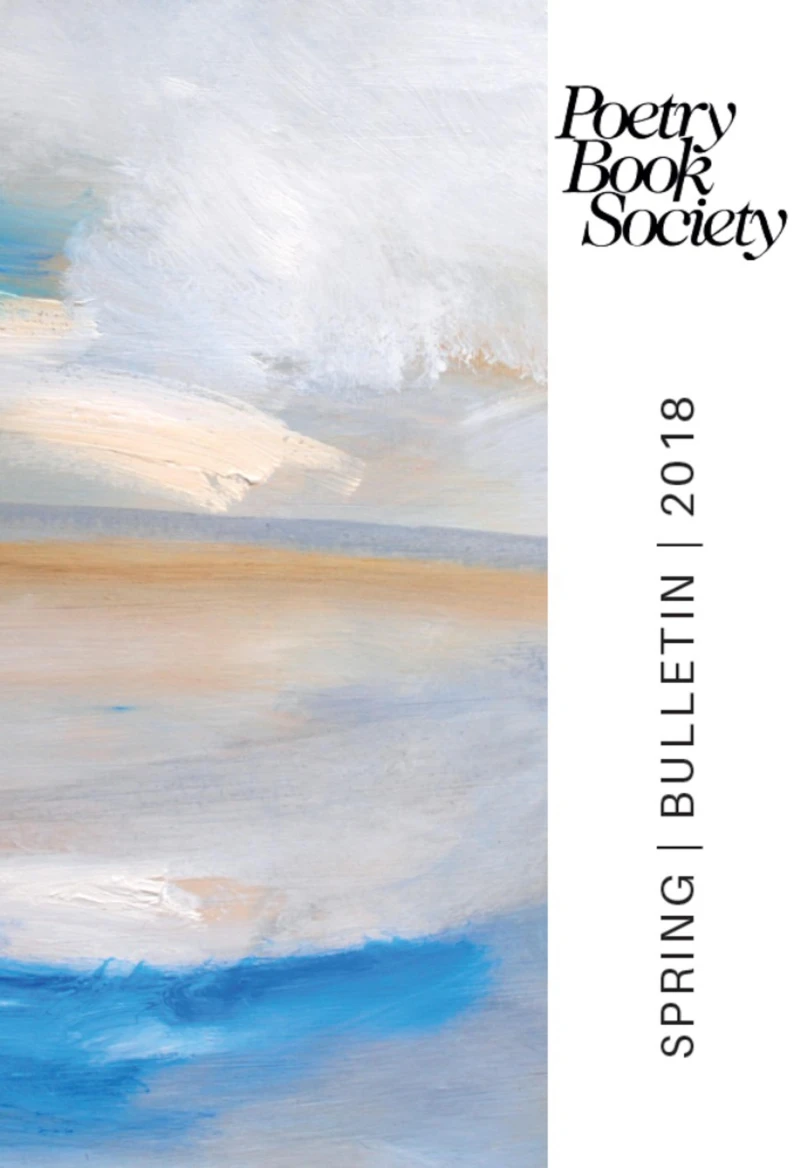 Portada: Poetry Book Society Spring 2018 Bulletin