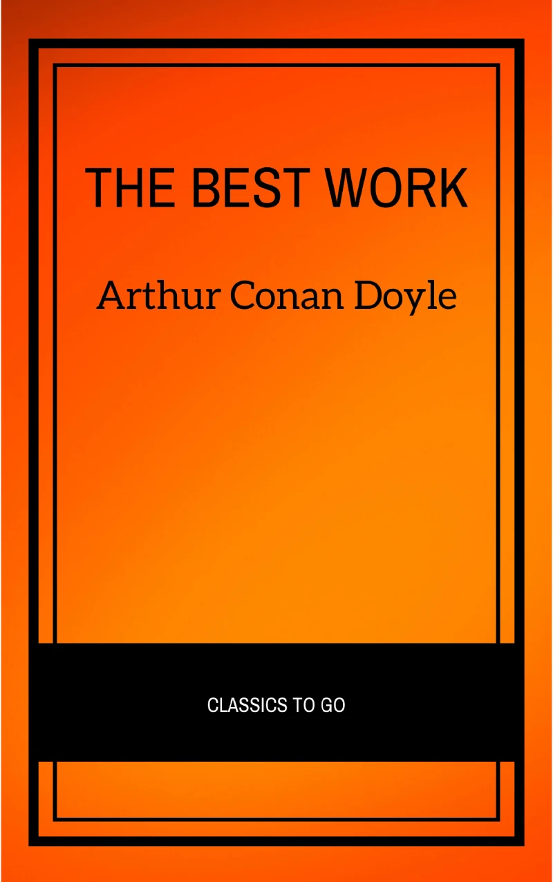 Portada: Arthur Conan Doyle: The Best Works