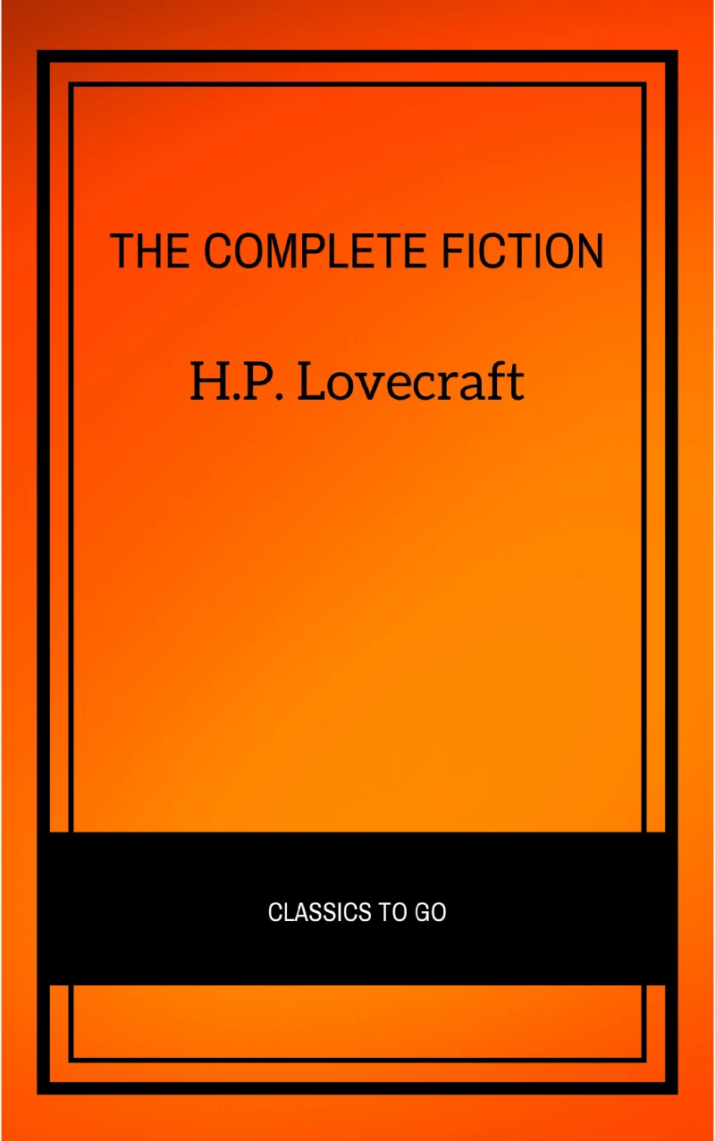Portada: H.P. Lovecraft: The Complete Fiction