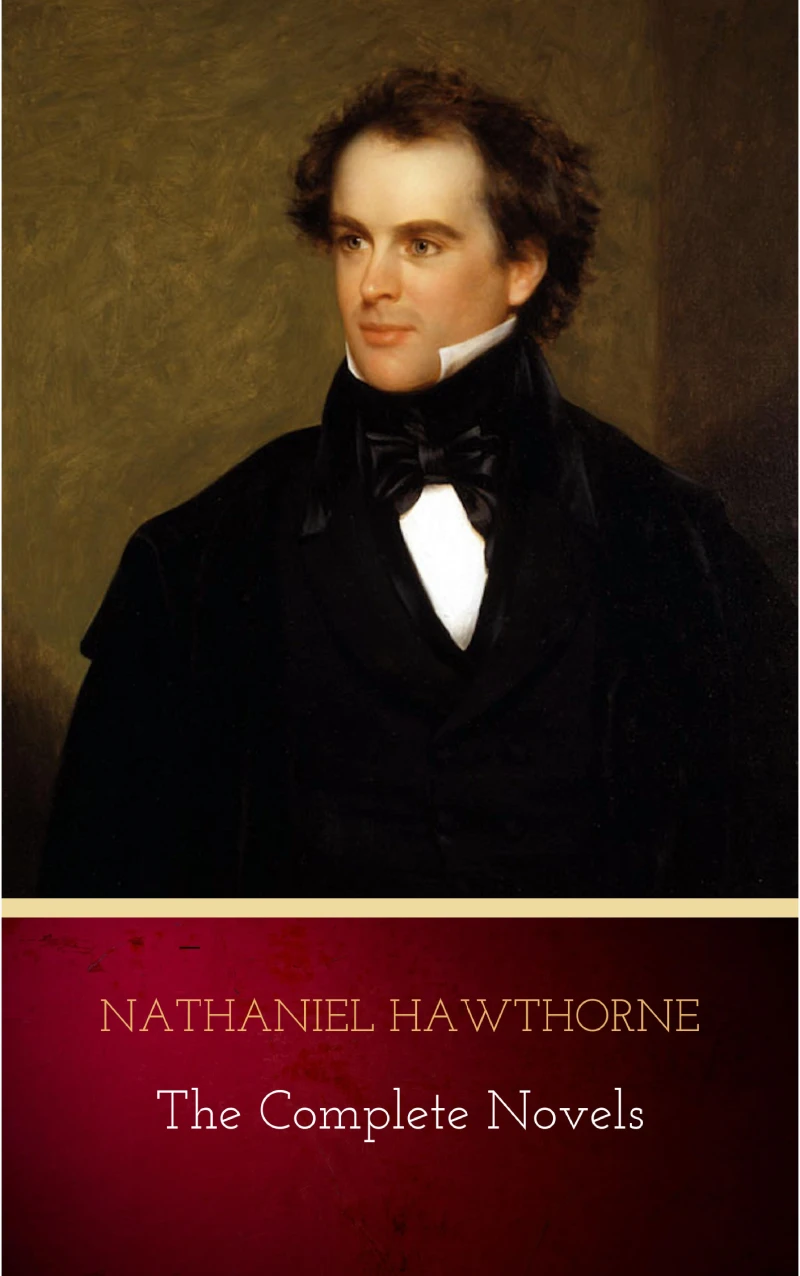 Portada: Nathaniel Hawthorne: The Complete Novels
