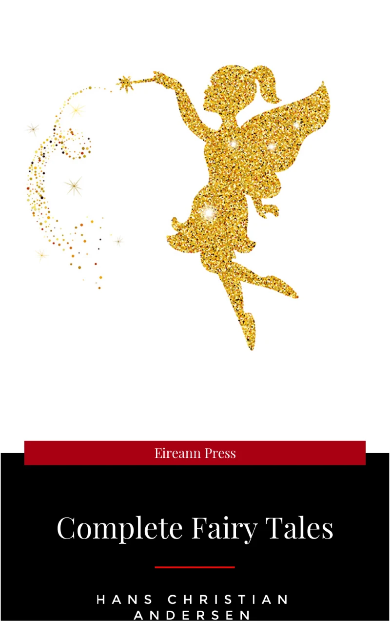 Portada: An Illustrated Treasury of Hans Christian Andersen's Fairy Tales: The Little Mermaid, Thumbelina, the Princess and the Pea and Many More Classic Stories
