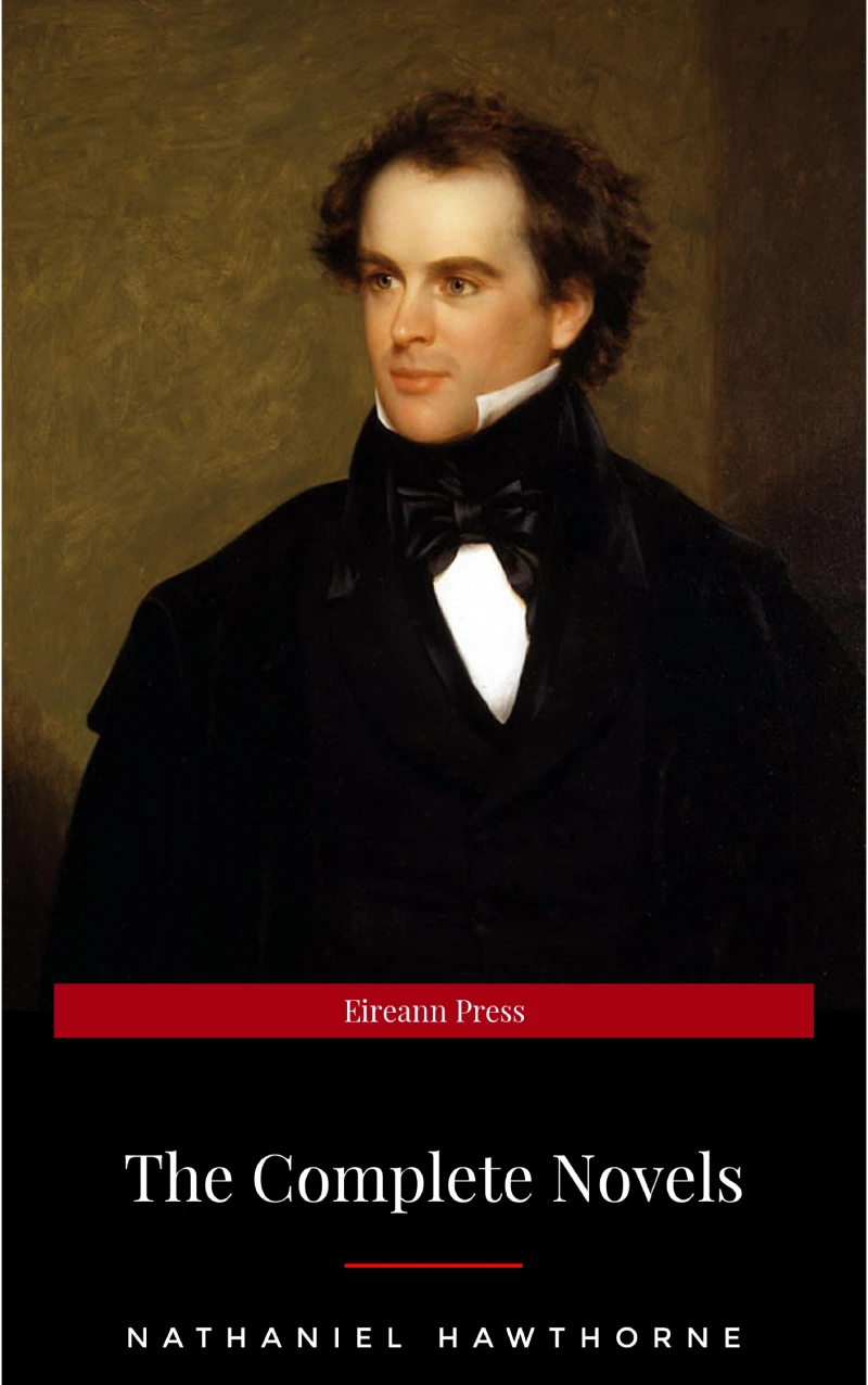 Portada: Nathaniel Hawthorne: The Complete Novels