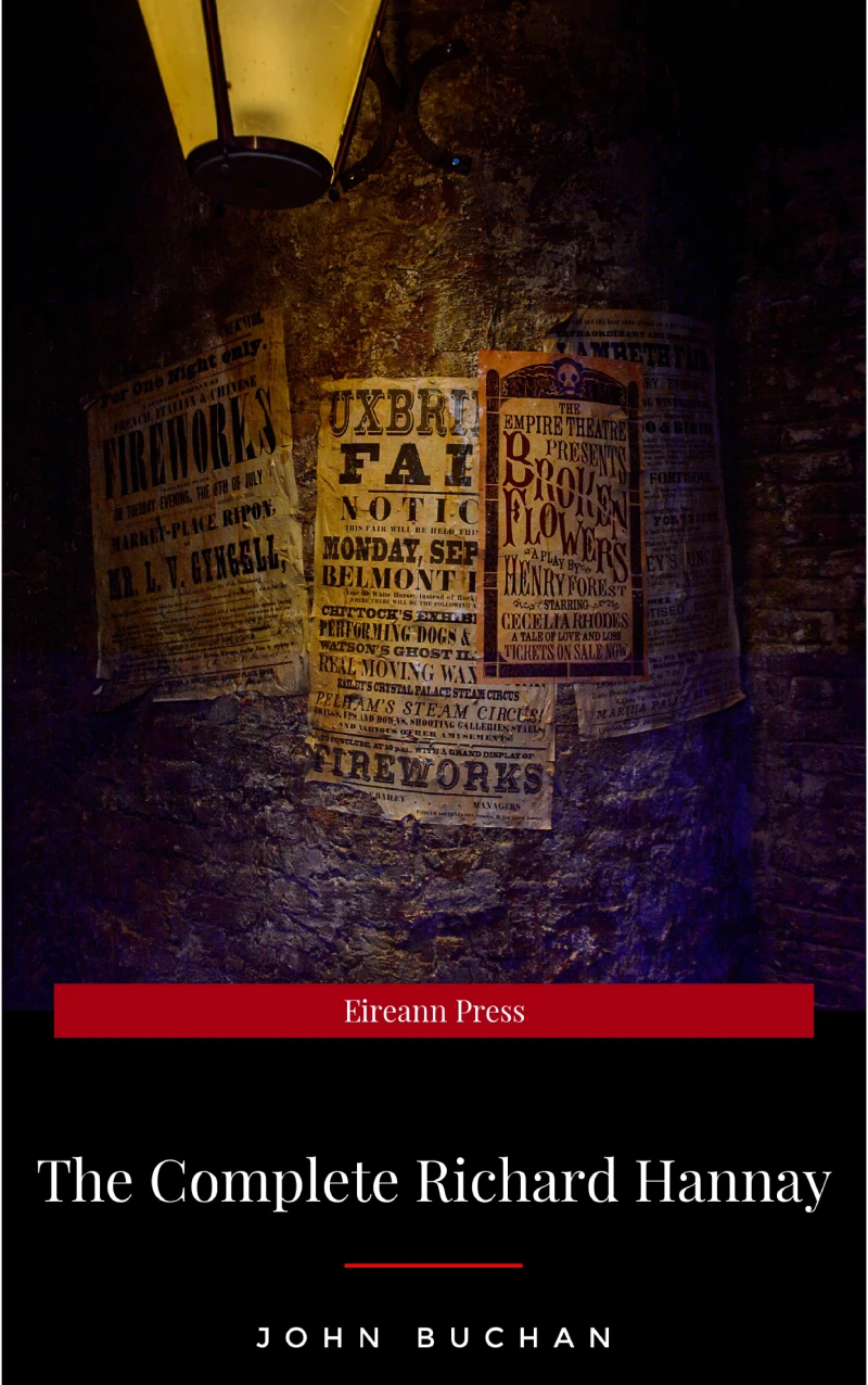 Portada: The Complete Richard Hannay: "The Thirty-Nine Steps","Greenmantle","Mr Standfas